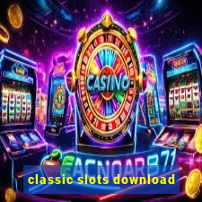 classic slots download